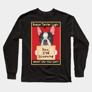 Boston Terrier Logic Long Sleeve T-Shirt